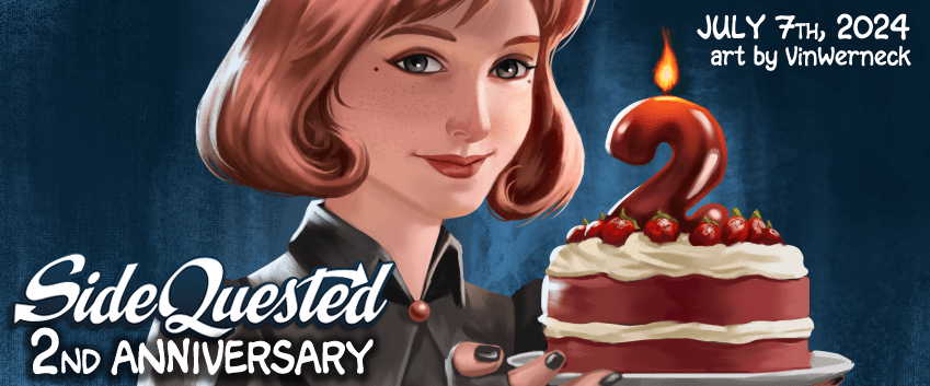 Happy 2nd anniversary, Side Quested!!